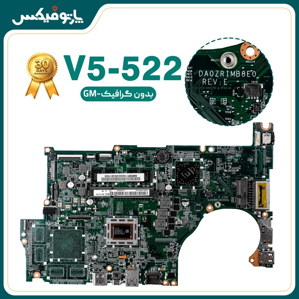 مادربرد لپ تاپ ایسر V5-522 dA0ZRPMB6C0 REV بدون گرافیک